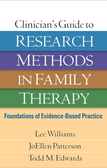 Clinician's Guide to Research Methods in Family Therapy