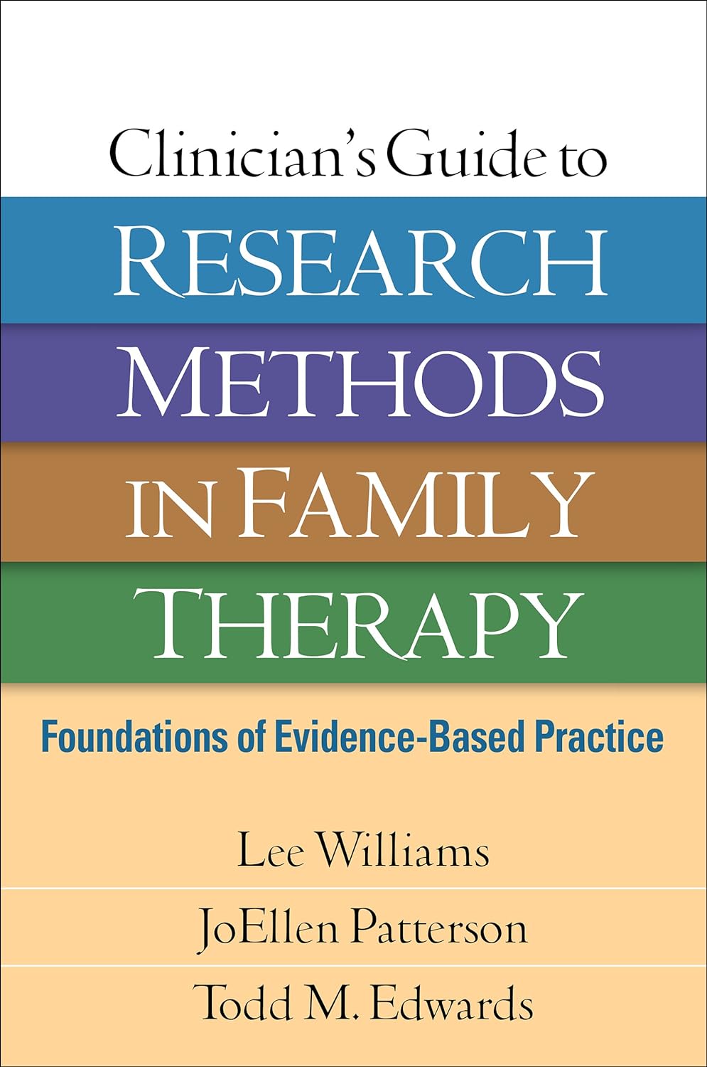 Clinician's Guide to Research Methods in Family Therapy