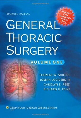 General Thoracic Surgery 7th Edition