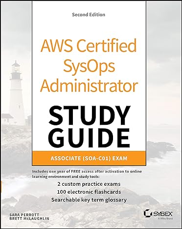 AWS Certified SysOps Administrator Study Guide