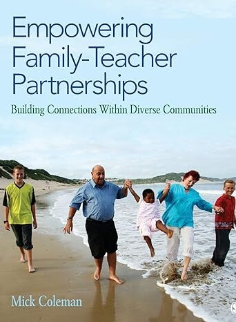 Empowering Family-Teacher Partnerships