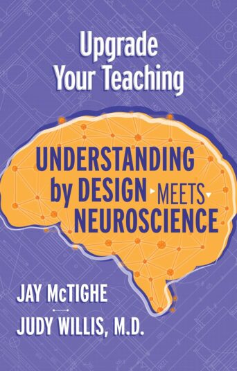 Upgrade Your Teaching: Understanding by Design Meets Neuroscience