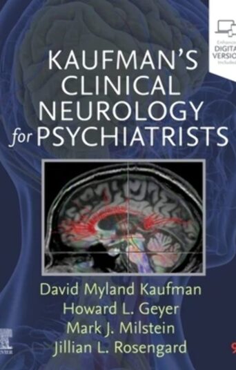 Kaufman's Clinical Neurology for Psychiatrists (Major Problems in Neurology)