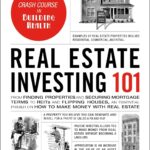 Real Estate Investing 101