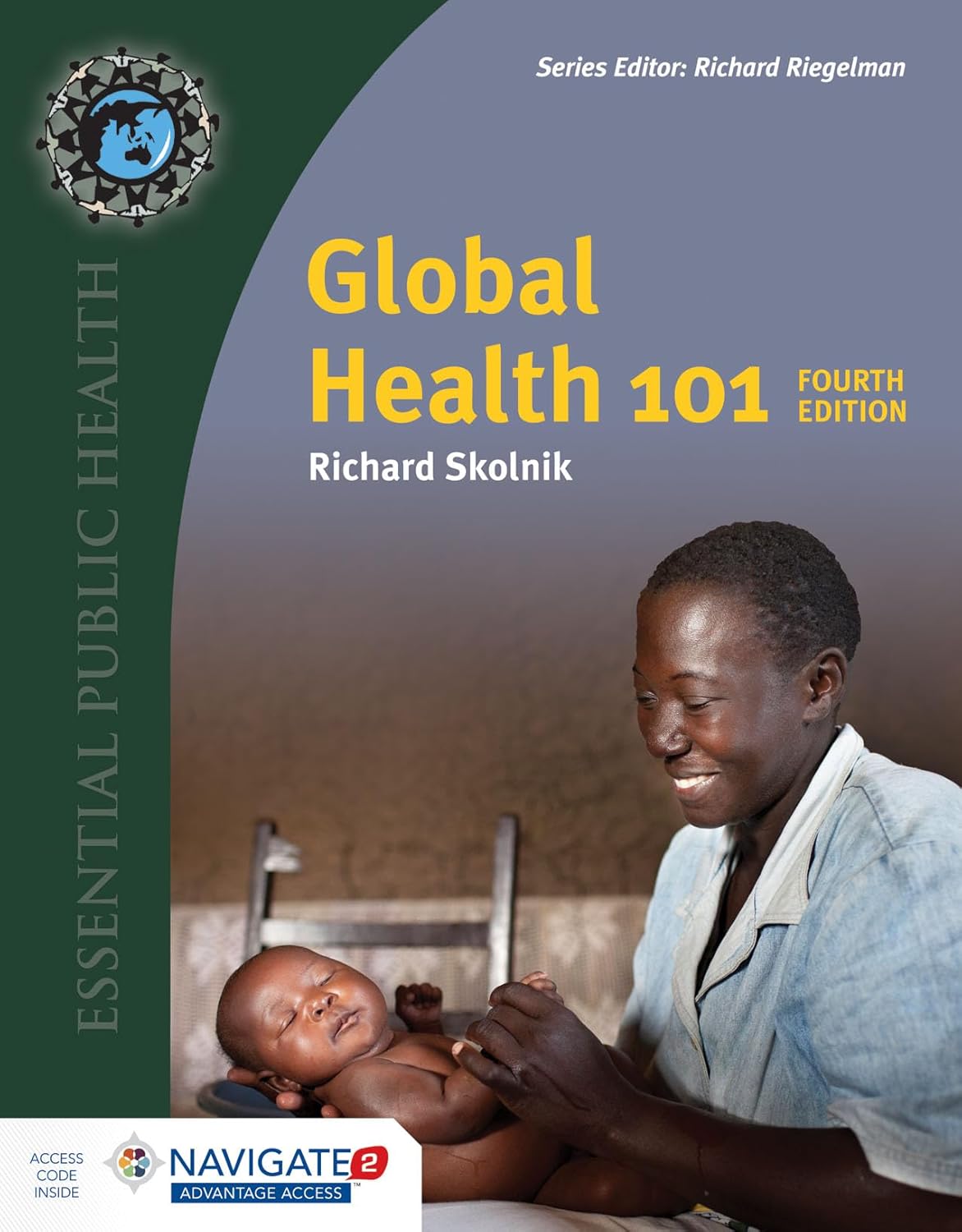 Global Health 101 (Essential Public Health) 4th Edition